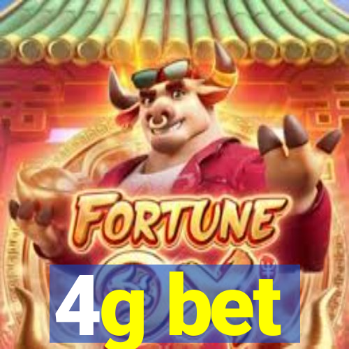 4g bet